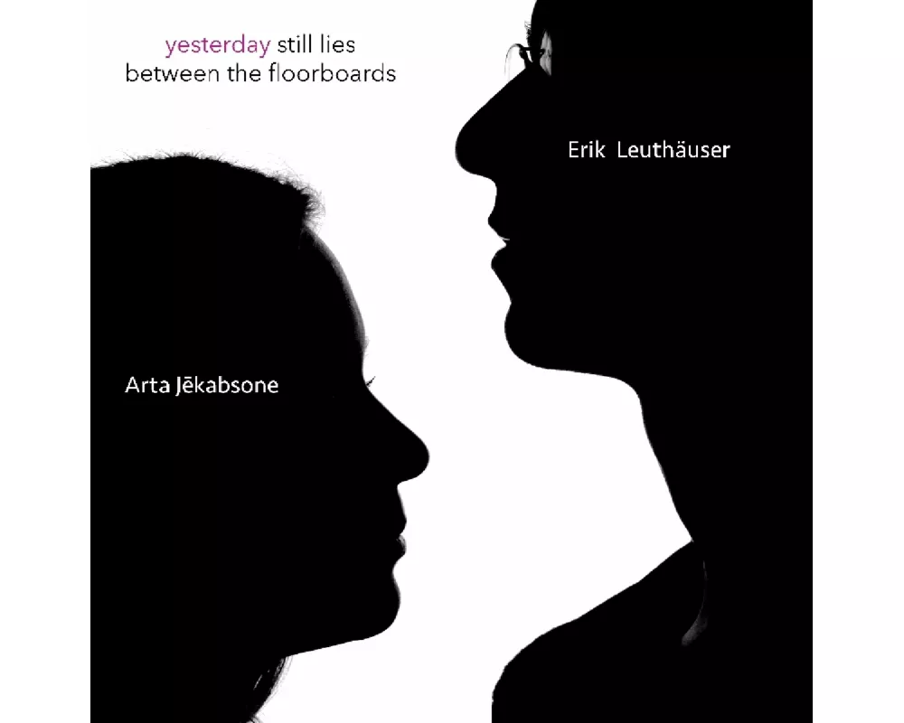 Yesterday Still Lies Between The Floorboards