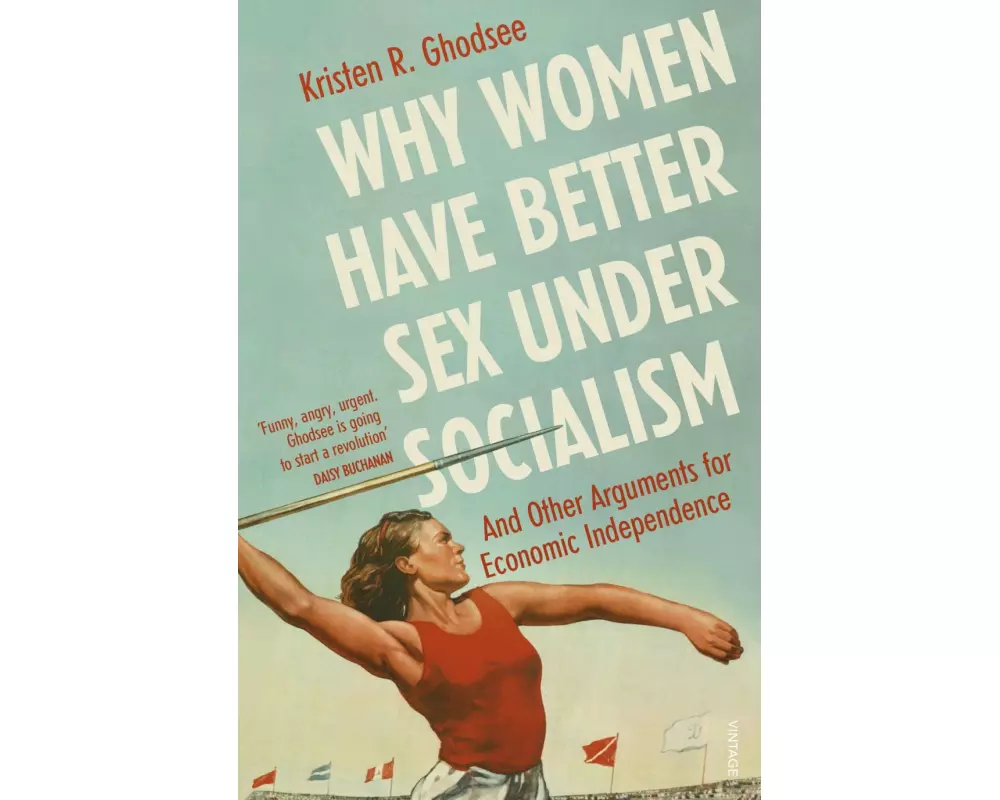 Why Women Have Better Sex Under Socialism