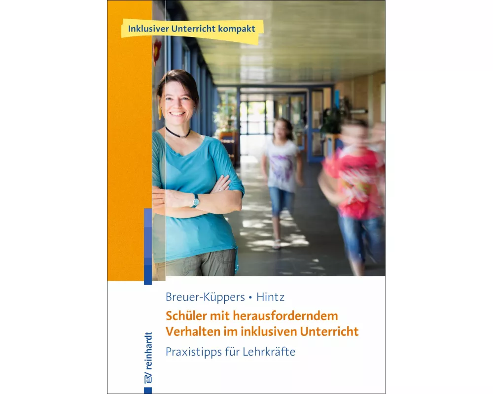 Schüler mit herausforderndem Verhalten im inklusiven Unterricht