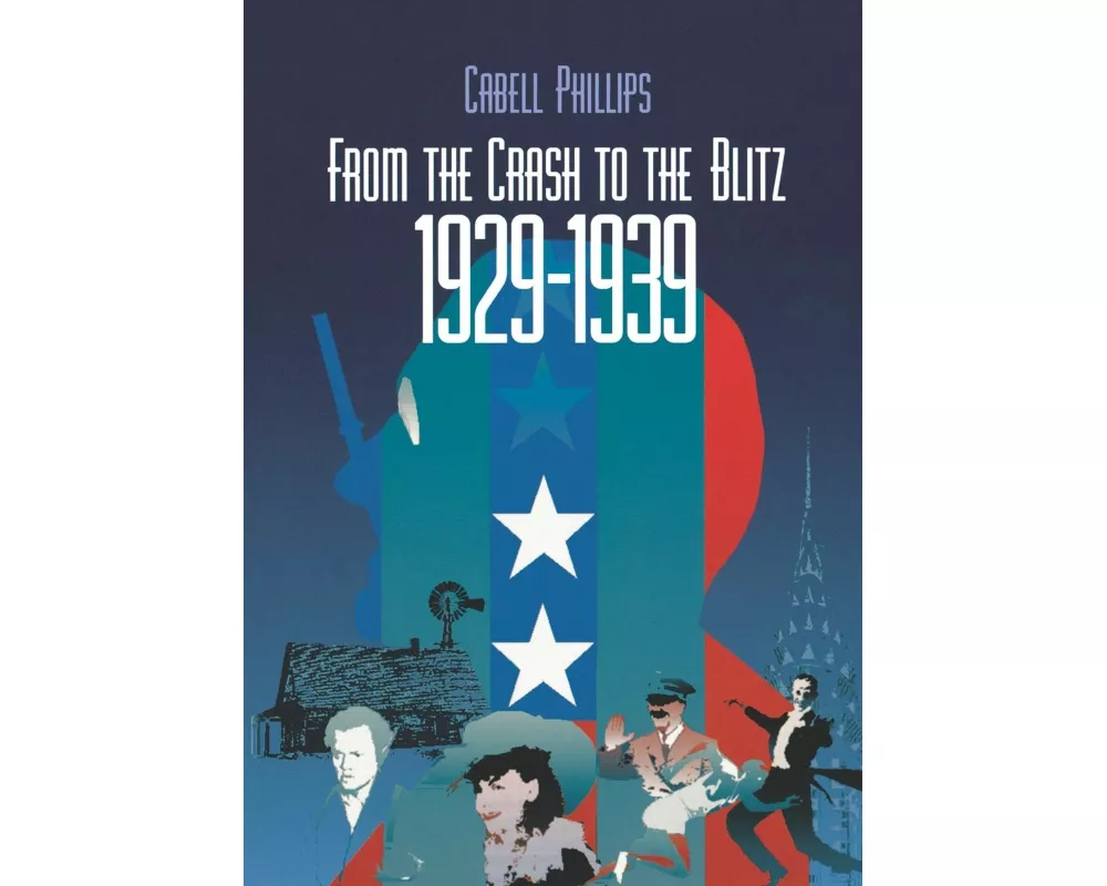 From the Crash to the Blitz 1929-1939