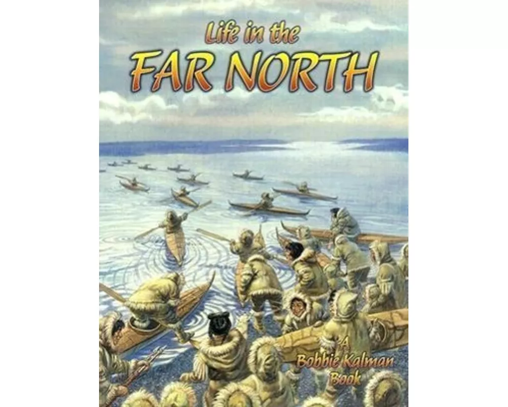 Life in the Far North