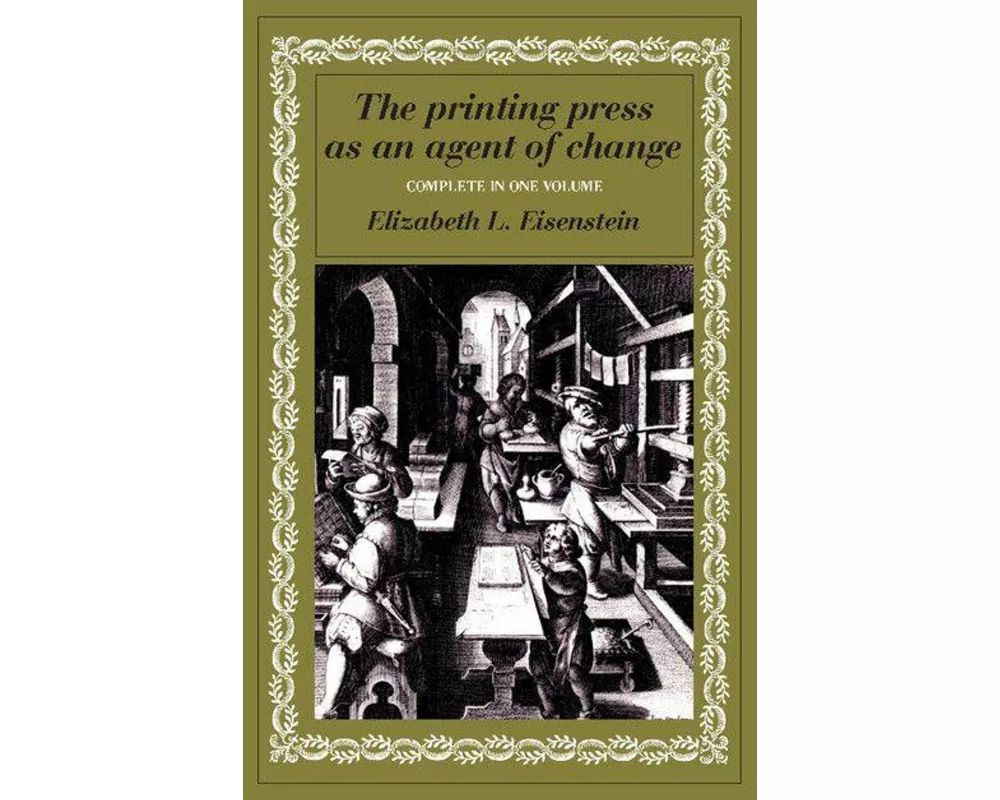 The Printing Press as an Agent of Change