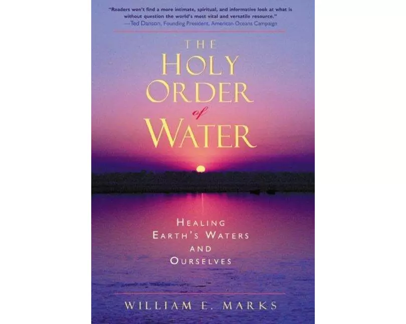 The Holy Order of Water