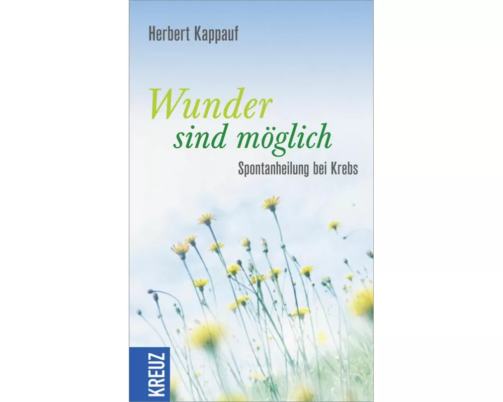 Wunder sind möglich