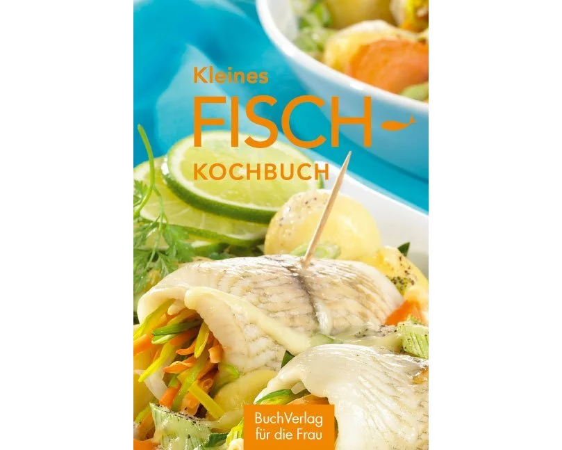 Kleines Fisch-Kochbuch