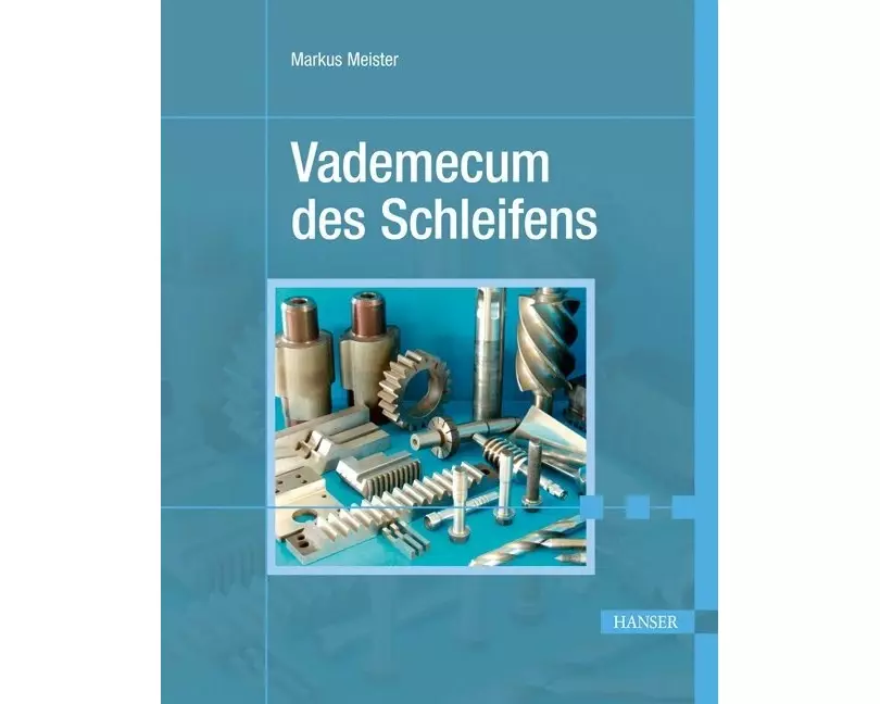 Vademecum des Schleifens