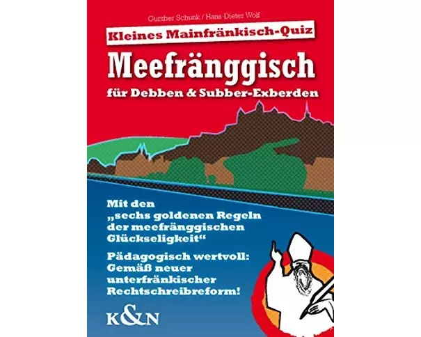 Meefränggisch für Debben & Subber-Exberden