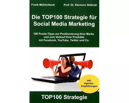 Die TOP100 Strategie für Social Media Marketing