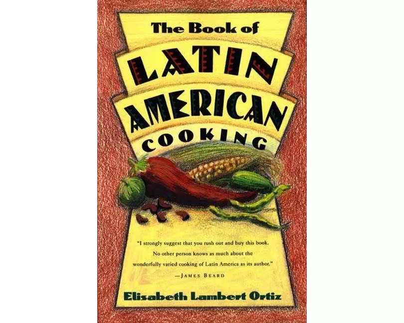 The Book Of Latin And American Cooking