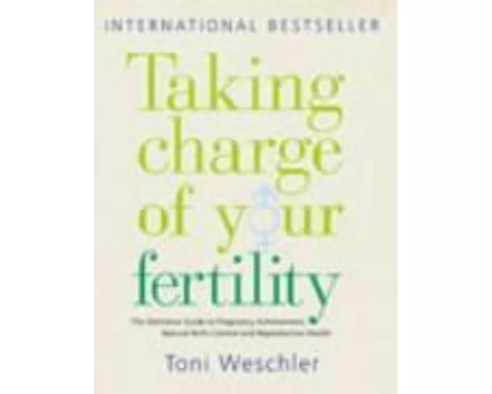 Taking Charge of Your Fertility