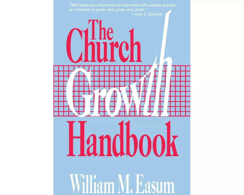 The Church Growth Handbook