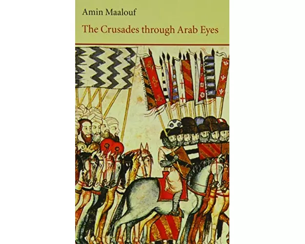 The Crusades Through Arab Eyes