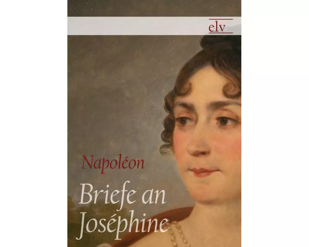 Briefe an Joséphine
