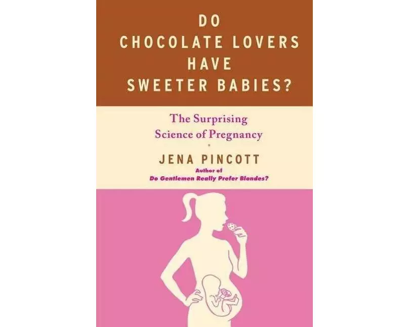 Do Chocolate Lovers Have Sweeter Babies?