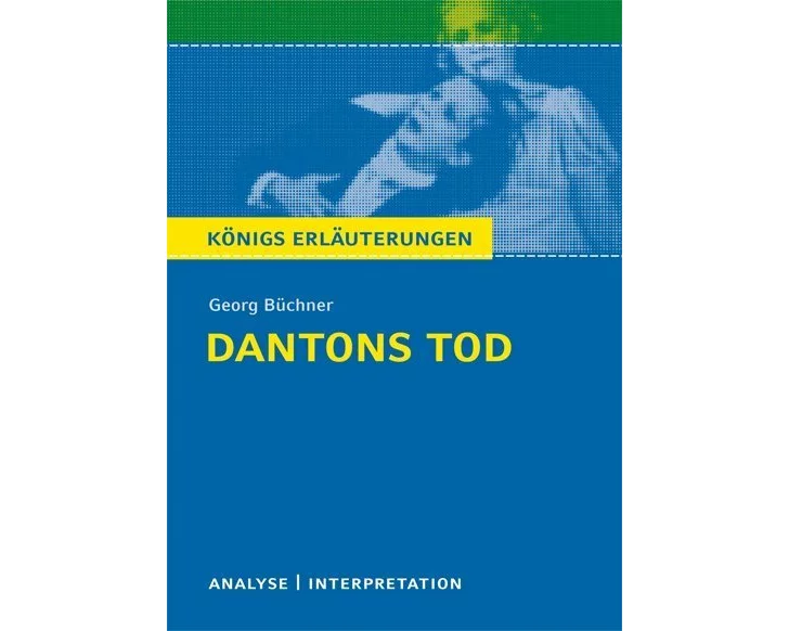 Dantons Tod von Georg Büchner