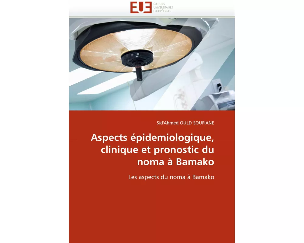 Aspects épidemiologique, clinique et pronostic du noma à Bamako