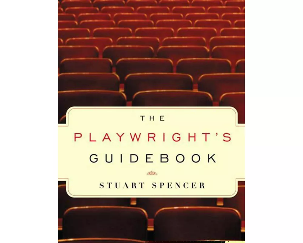The Playwright's Guidebook