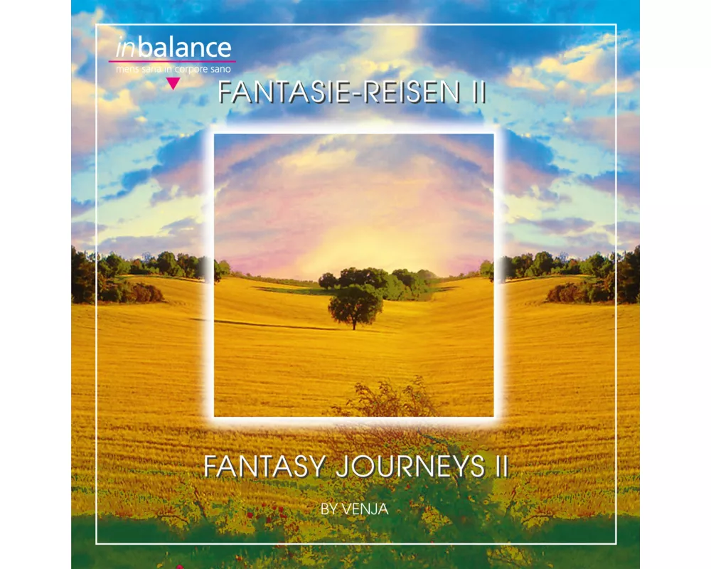 Fantasie-Reisen II