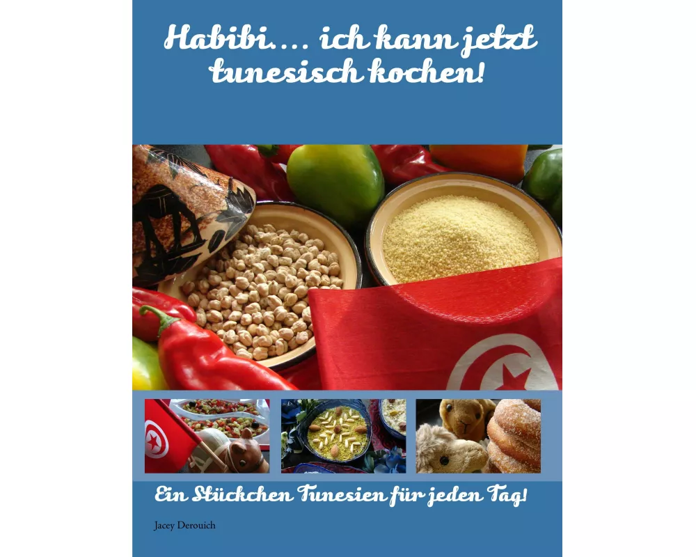 Habibi.... ich kann jetzt tunesisch kochen!