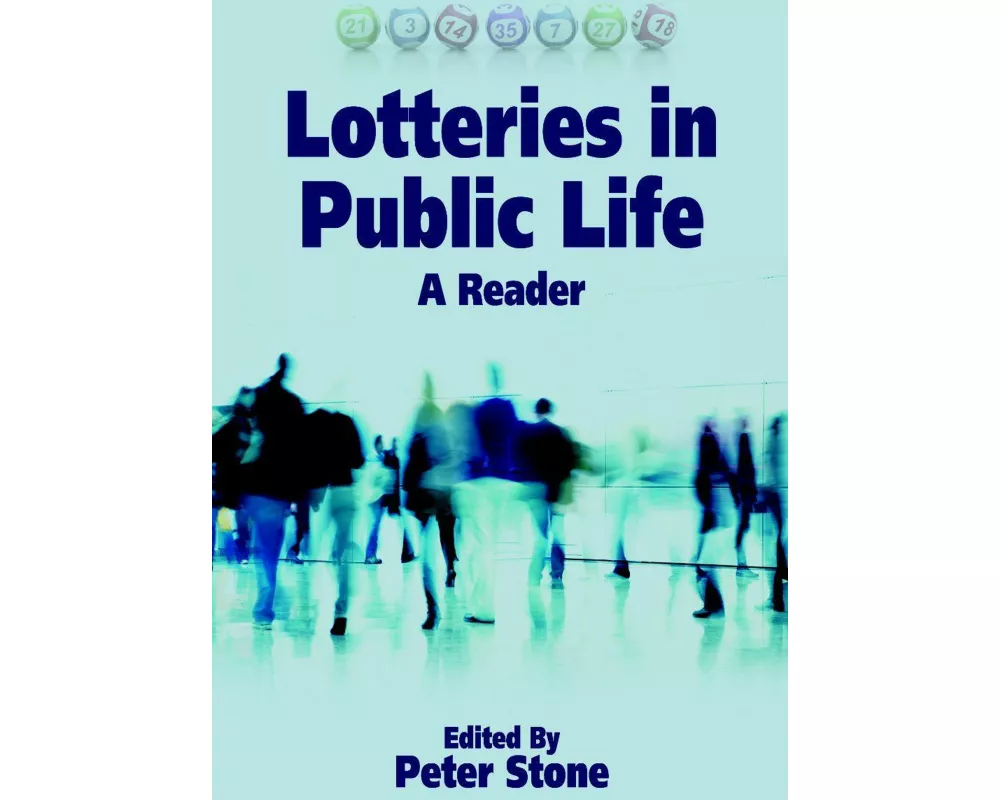 Lotteries in Public Life
