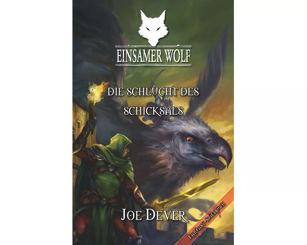 Einsamer Wolf 04 - Die Schlucht des Schicksals