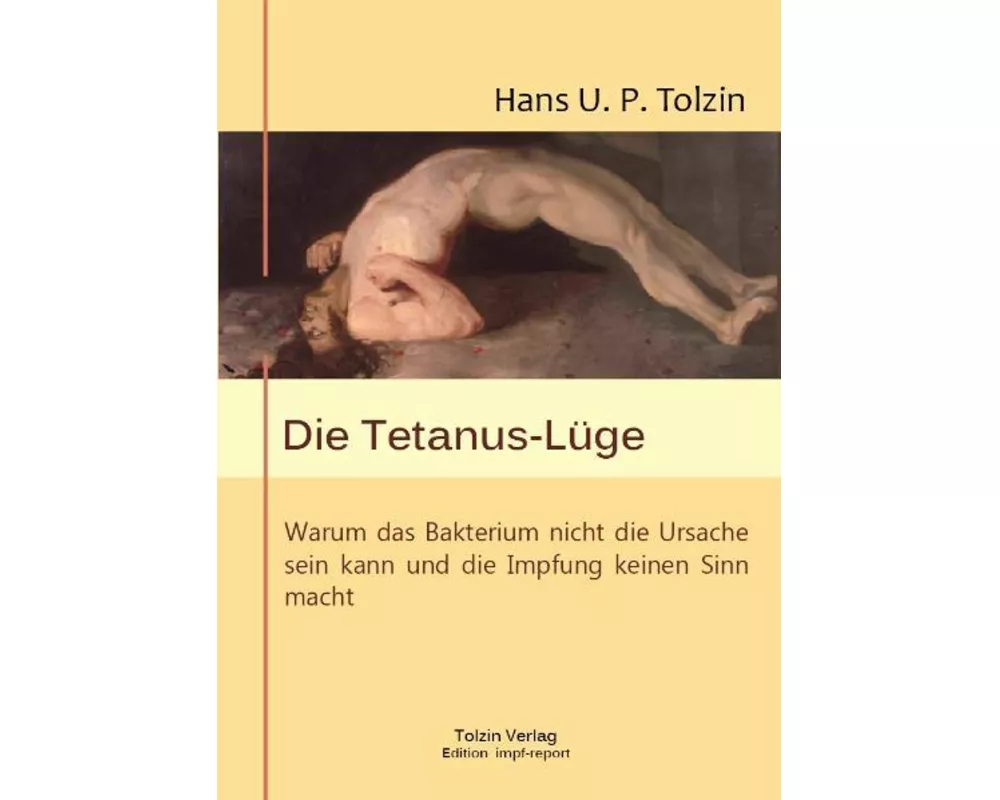 Die Tetanus-Lüge