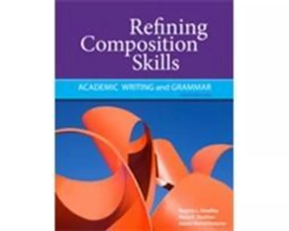 Refining Composition Skills