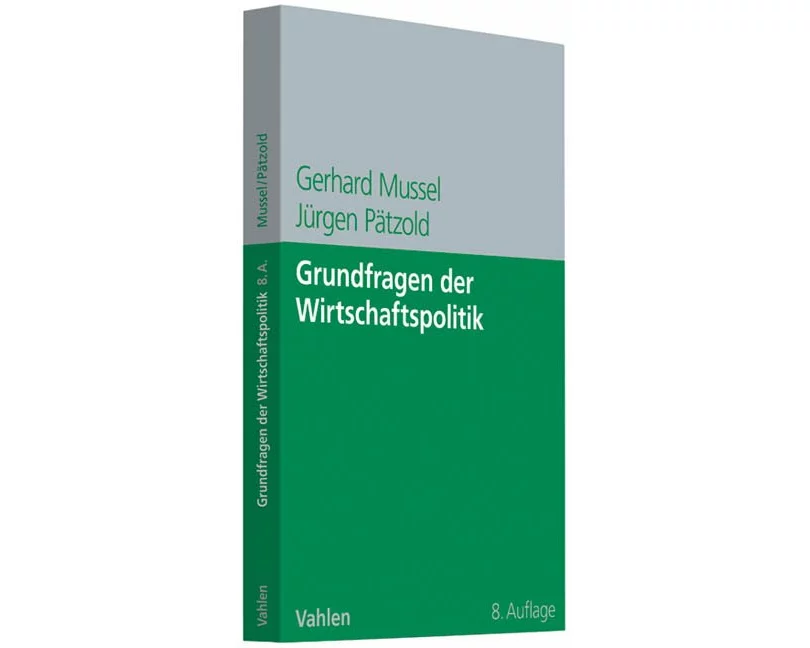 Grundfragen der Wirtschaftspolitik