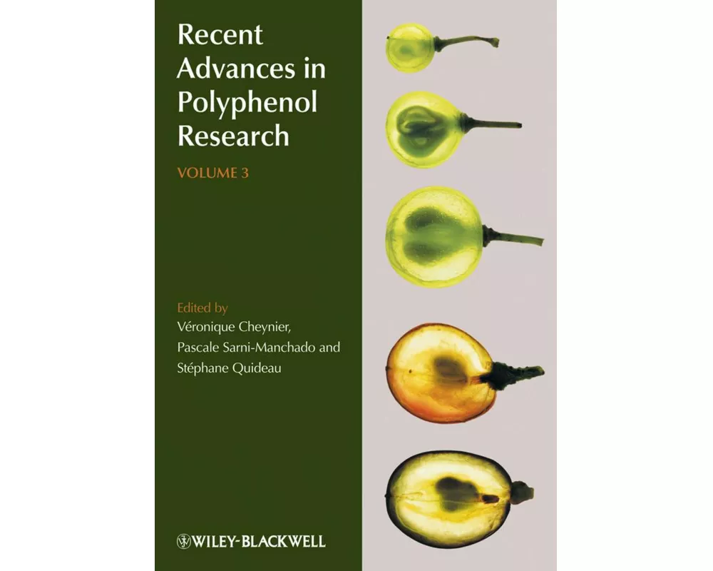 Recent Advances in Polyphenol Research, Volume 3
