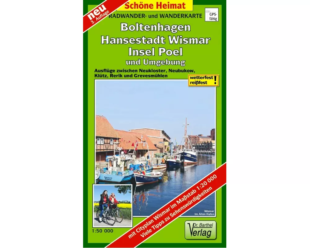 Hansestadt Wismar, Insel Poel, Boltenhagen und Umgebung Radwander- und Wanderkarte 1 : 50 000