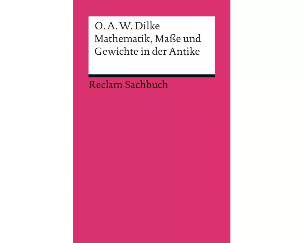 Mathematik, Maße und Gewichte in der Antike