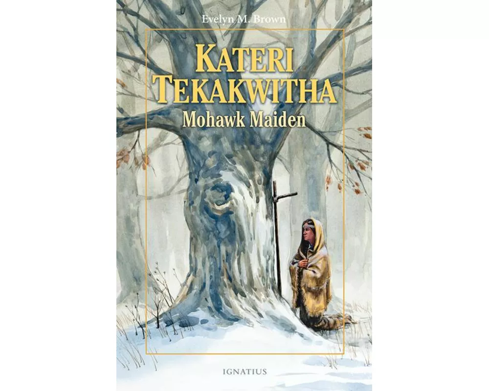 Kateri Tekakwitha