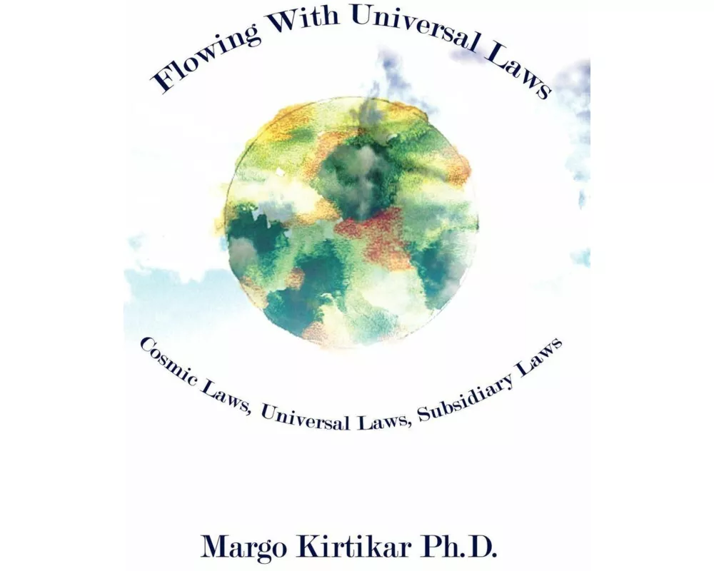 Flowing with Universal Laws