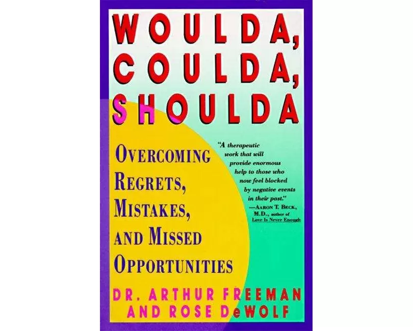 Woulda, Coulda, Shoulda