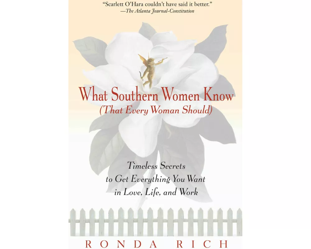 What Southern Women Know (That Every Woman Should)