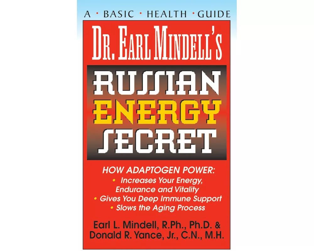 Dr. Earl Mindell's Russian Energy Secret