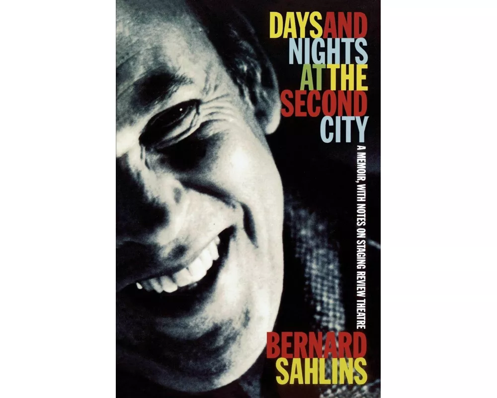 Days and Nights at The Second City