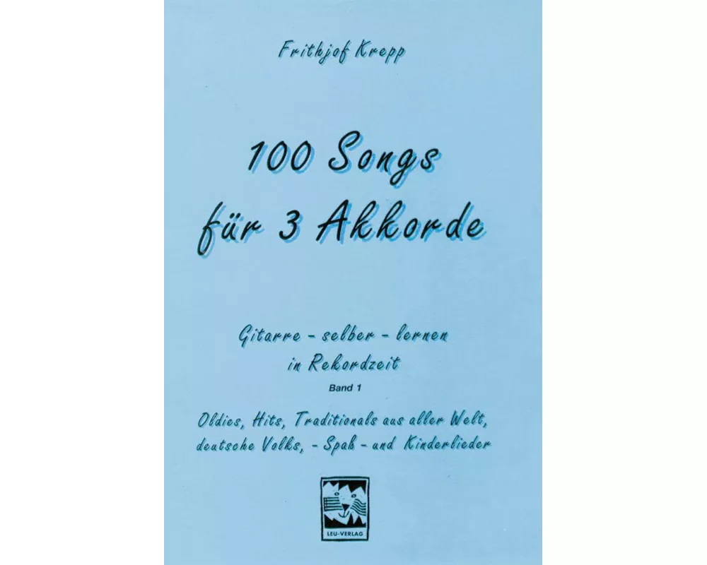 100 Songs für 3 Akkorde