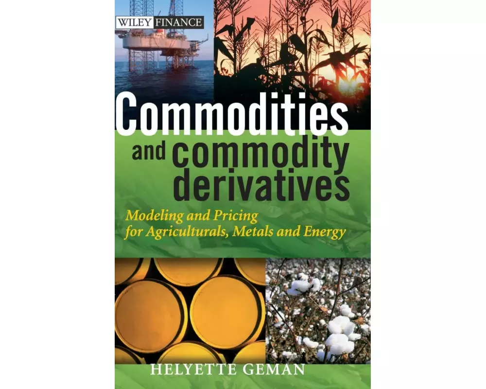Commodities and Commodity Derivatives