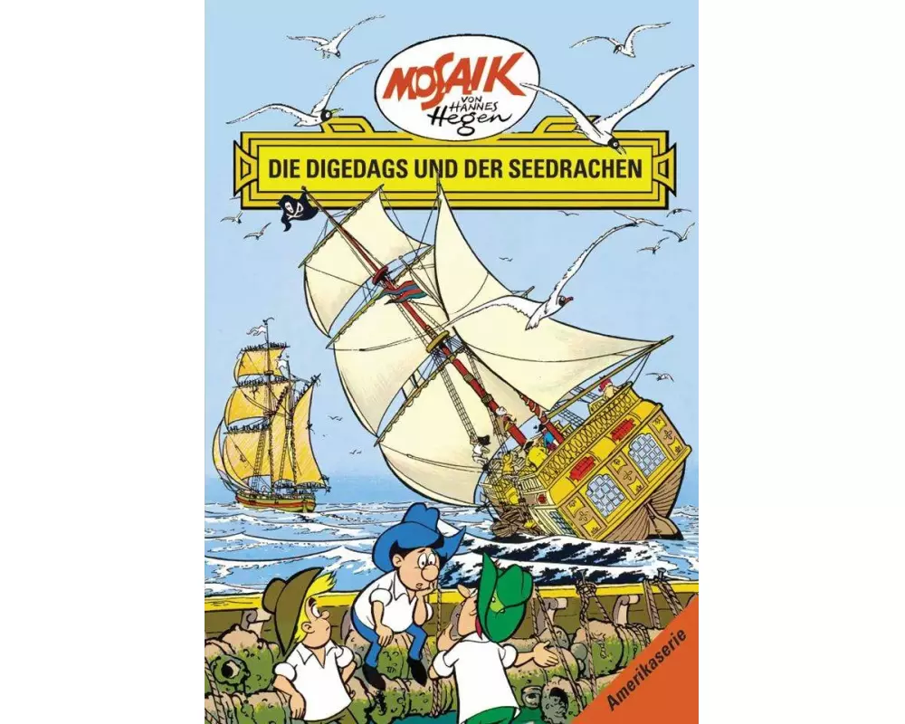 Mosaik von Hannes Hegen: Die Digedags und der Seedrachen, Bd. 14