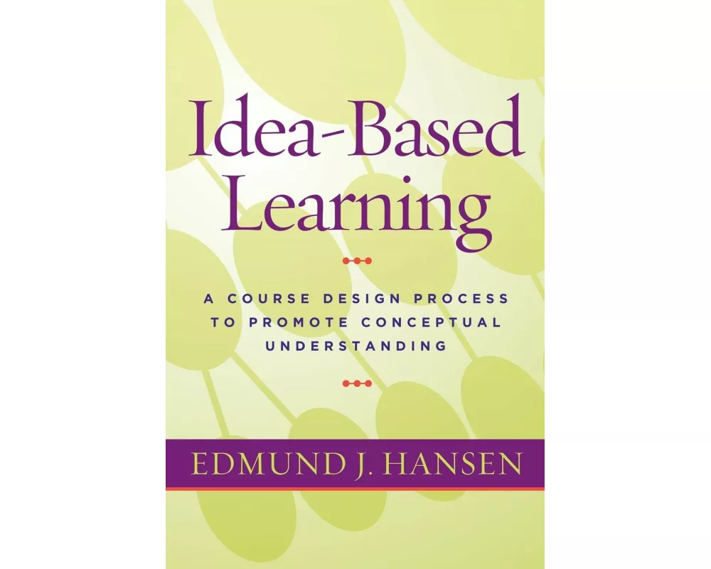Idea-Based Learning