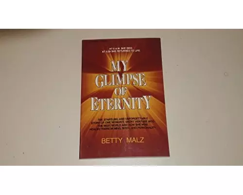 My Glimpse of Eternity