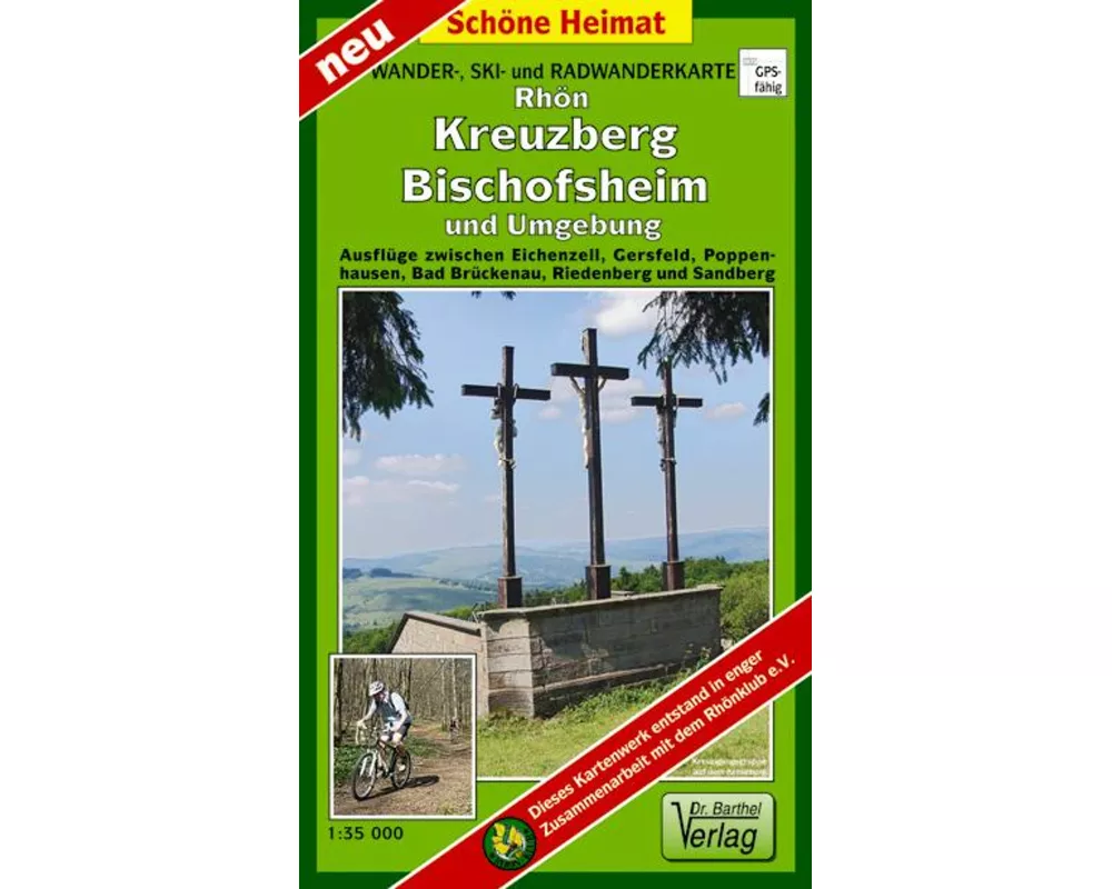 Rhön, Kreuzberg, Bischofsheim und Umgebung 1 : 35 000 Radwander- und Wanderkarte