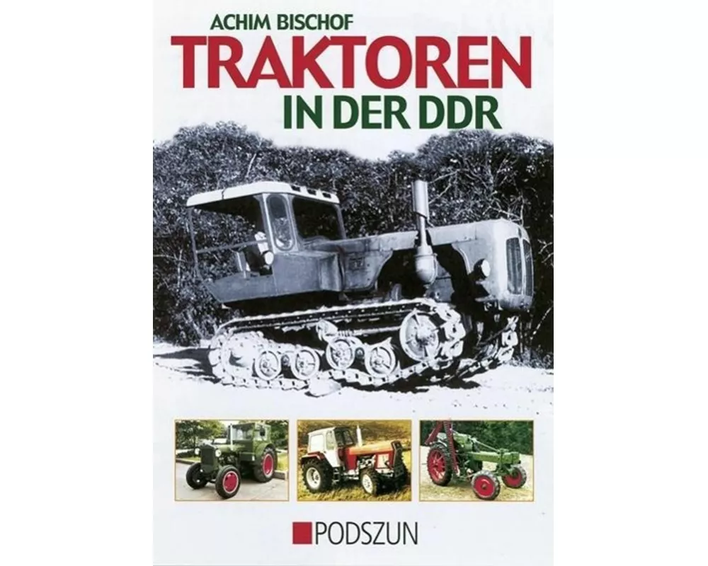 Traktoren in der DDR