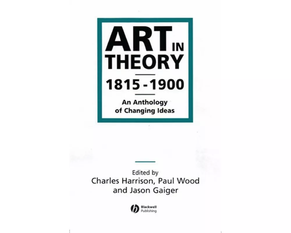 Art in Theory 1815-1900