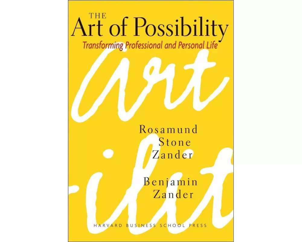 The Art of Possibility