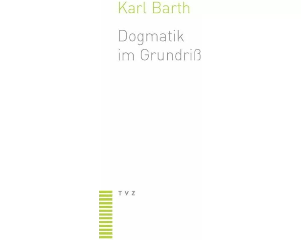 Dogmatik im Grundriss
