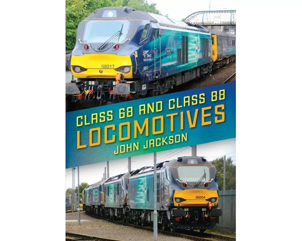 Class 68 and Class 88 Locomotives