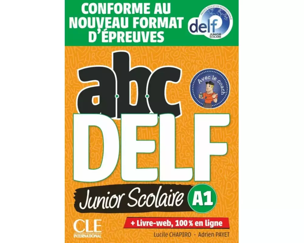 ABC DELF Junior Scolaire A1. Schülerbuch + DVD + Digital + Lösungen + Transkriptionen (32 Seiten)