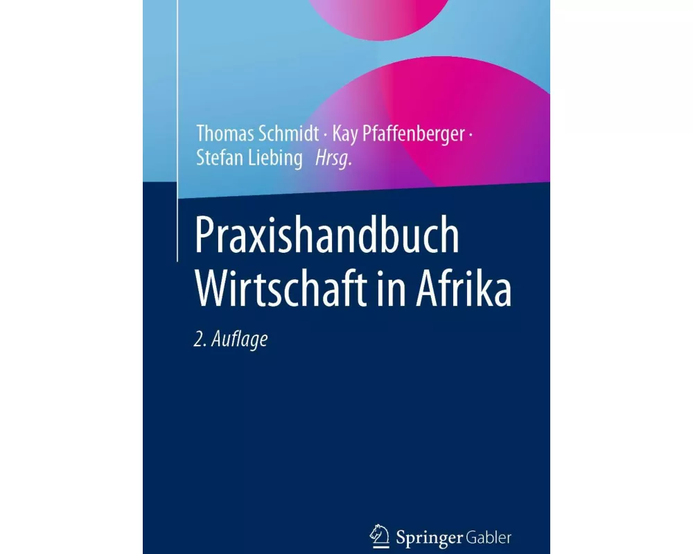 Praxishandbuch Wirtschaft in Afrika